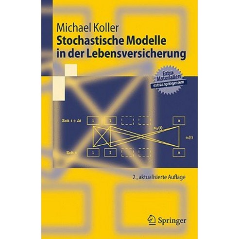 Stochastische Modelle in Der Lebensversicherung Paperback, Springer