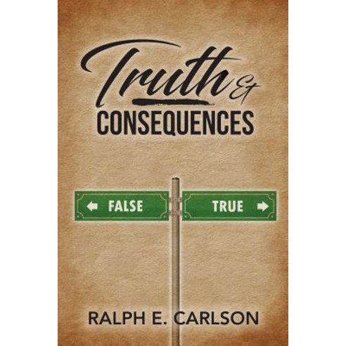 Truth & Consequences Paperback, Toplink Publishing, LLC