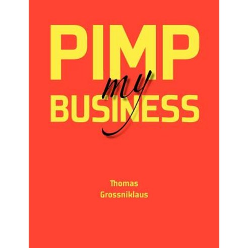 Pimp My Business Paperback, Books on Demand