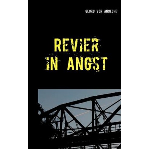 Revier in Angst Paperback, Books on Demand