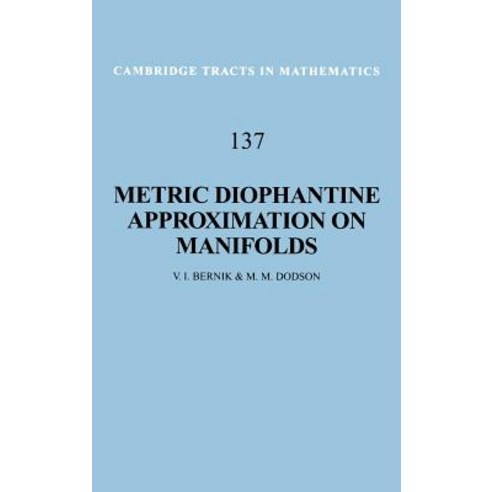 Metric Diophantine Approximation on Manifolds, Cambridge University Press