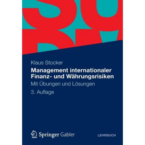 Management Internationaler Finanz- Und Wahrungsrisiken: Mit Ubungen Und Losungen Paperback, Springer Gabler