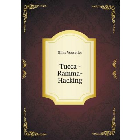 Tucca - Ramma-Hacking Paperback, Book on Demand Ltd.
