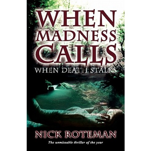 When Madness Calls Paperback, New Generation Publishing
