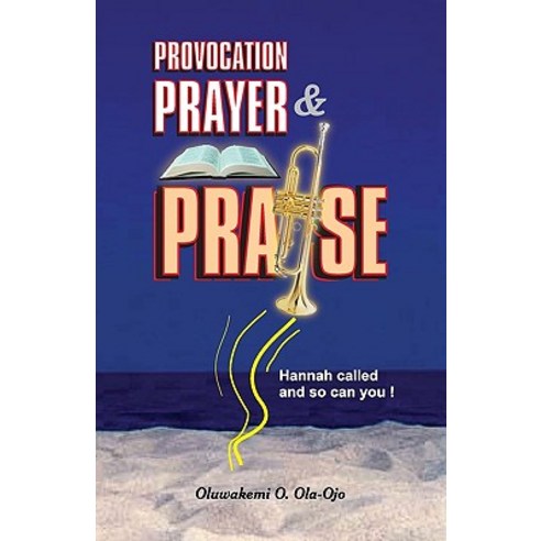 Provocation Prayer and Praise Paperback, Protokos Publishers