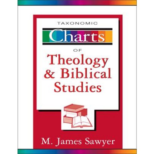 Taxonomic Charts of Theology and Biblical Studies Paperback, Zondervan