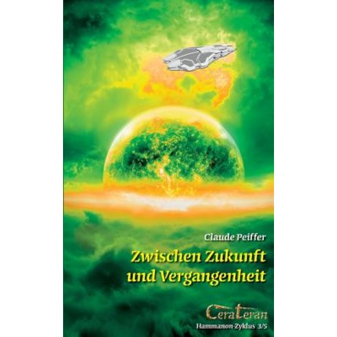 Zwischen Zukunft Und Vergangenheit Paperback, Books on Demand
