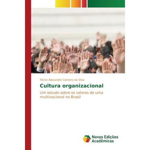 Cultura Organizacional Paperback, Novas Edicoes Academicas