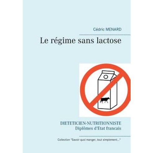 Le Regime Sans Lactose Paperback, Books on Demand