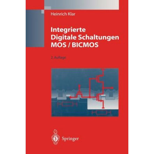Integrierte Digitale Schaltungen Mos / BICMOS Paperback, Springer