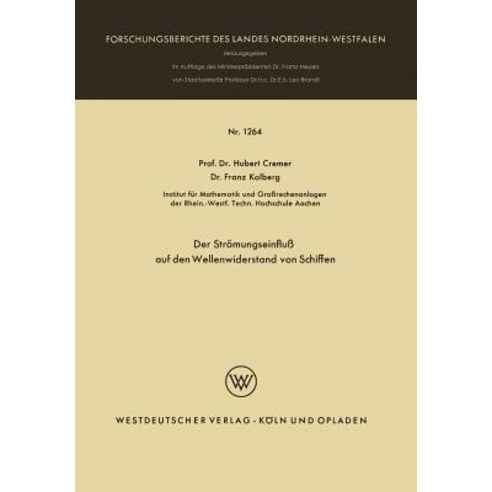 Der Stromungseinflu Auf Den Wellenwiderstand Von Schiffen Paperback, Vs Verlag Fur Sozialwissenschaften