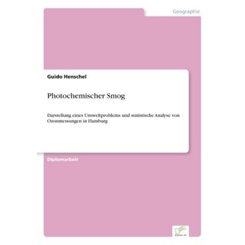 Photochemischer Smog Paperback, Diplom.de