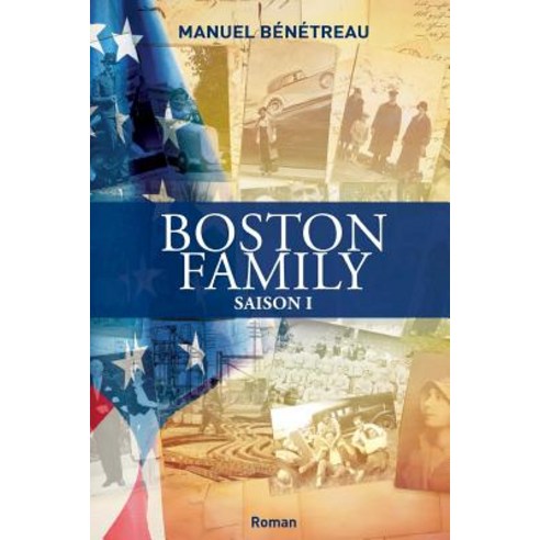 Boston Family Saison 1 Paperback, Libreditions