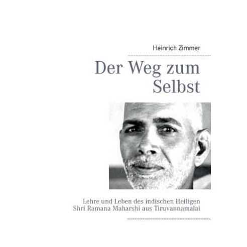 Der Weg Zum Selbst Paperback, Books on Demand