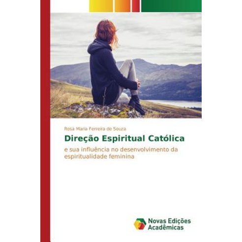Direcao Espiritual Catolica Paperback, Novas Edicoes Academicas