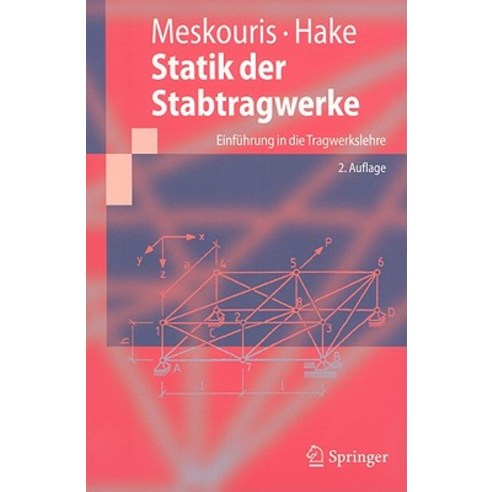 Statik Der Stabtragwerke: Einfuhrung in Die Tragwerkslehre Paperback, Springer