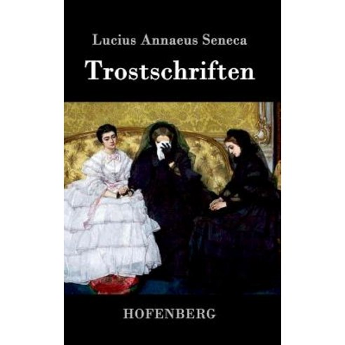 Trostschriften Hardcover, Hofenberg