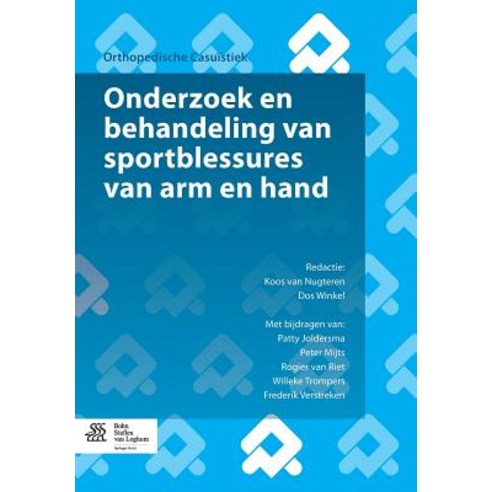Onderzoek En Behandeling Van Sportblessures Van Arm En Hand Paperback, Bohn Stafleu Van Loghum