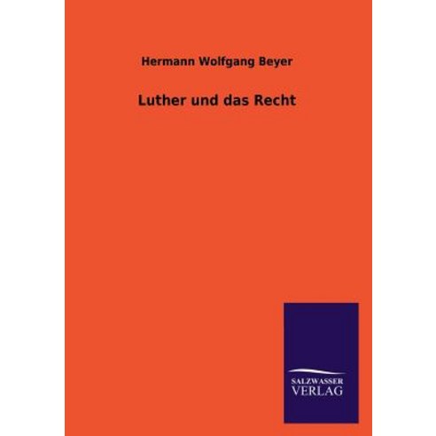 Luther Und Das Recht Paperback, Salzwasser-Verlag Gmbh