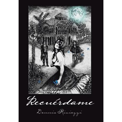 Recuerdame Hardcover, Palibrio