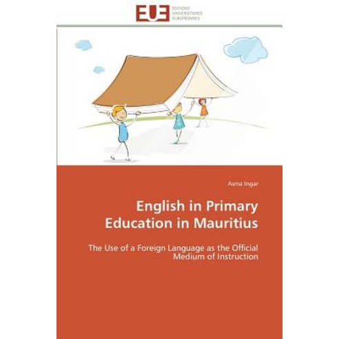 English in Primary Education in Mauritius Paperback, Omniscriptum