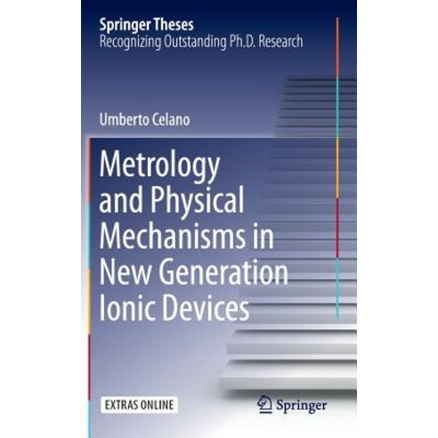 Metrology and Physical Mechanisms in New Generation Ionic Devices Hardcover, Springer