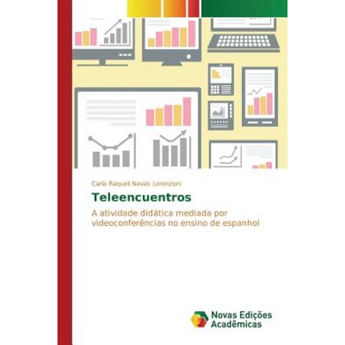 Teleencuentros Paperback, Novas Edicoes Academicas