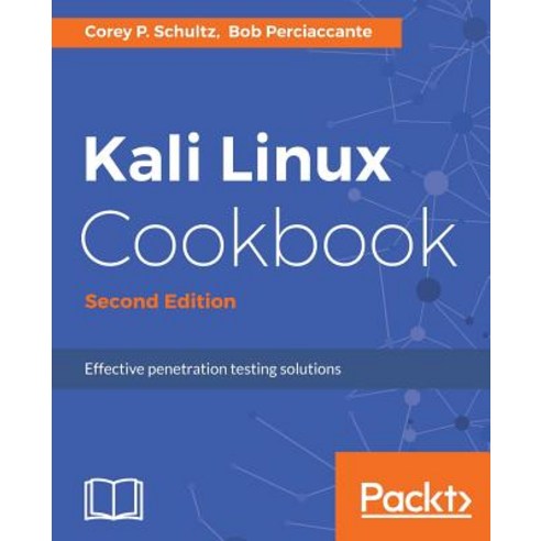 Kali Linux Cookbook - Second Edition, Packt Publishing
