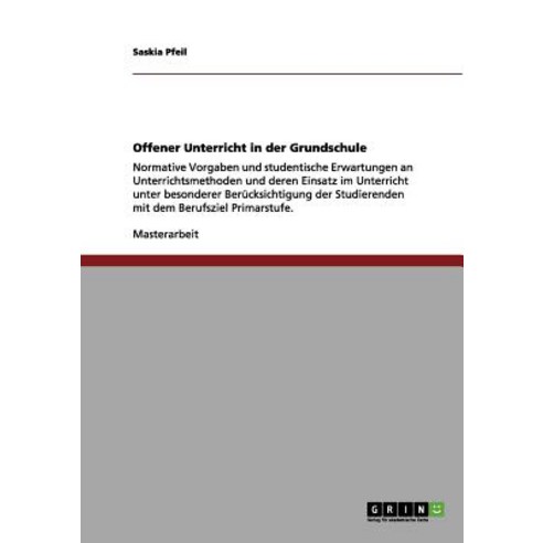 Offener Unterricht in Der Grundschule Paperback, Grin Publishing
