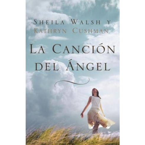 La Cancion del Angel Paperback, Grupo Nelson