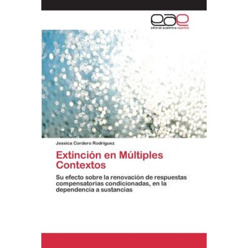 Extincion En Multiples Contextos Paperback, Editorial Academica Espanola