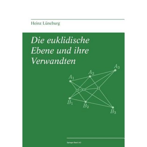 Die Euklidische Ebene Und Ihre Verwandten Paperback, Birkhauser