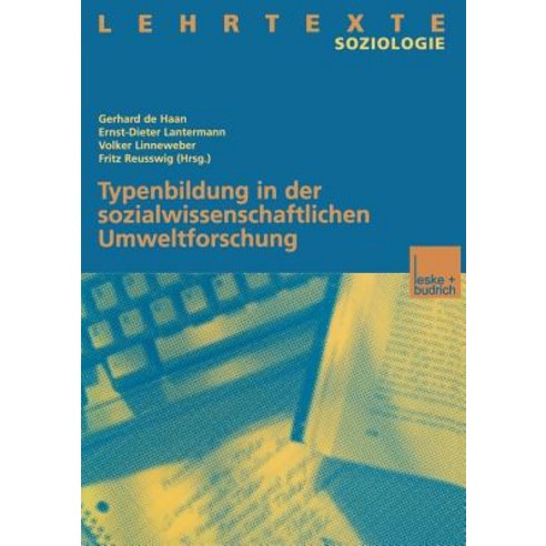 Typenbildung in Der Sozialwissenschaftlichen Umweltforschung Paperback, Vs Verlag Fur Sozialwissenschaften