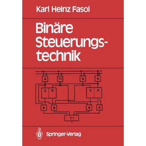 Binare Steuerungstechnik: Eine Einfuhrung Paperback, Springer