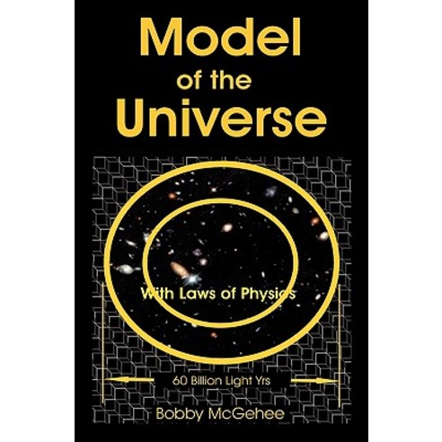 Model of the Universe Paperback, Authorhouse
