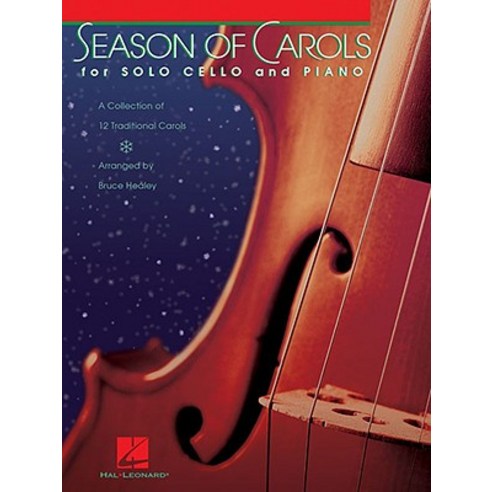 Season of Carols for Solo Cello and Piano Paperback, Hal Leonard Publishing Corporation