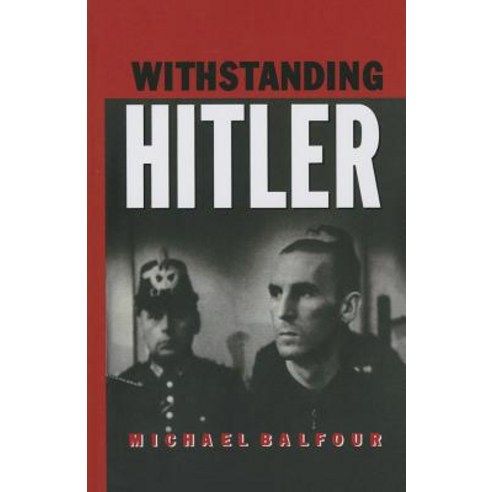 Withstanding Hitler Paperback, Routledge