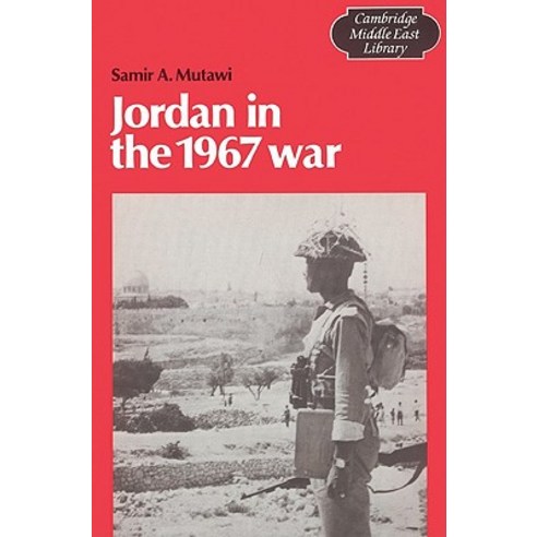 Jordan in the 1967 War, Cambridge University Press