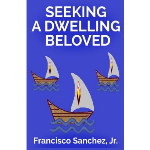 Seeking a Dwelling Beloved Paperback, Revival Waves of Glory Ministries