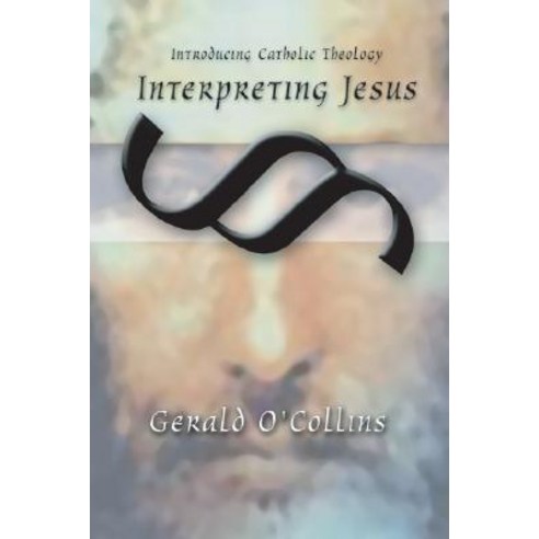 Interpreting Jesus Paperback, Wipf & Stock Publishers