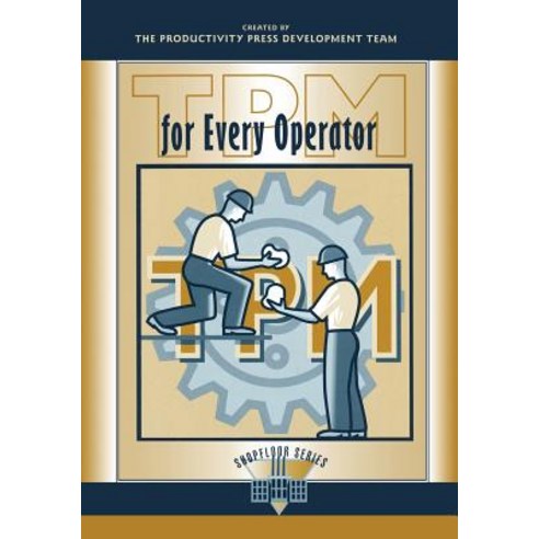 TPM for Every Operator Paperback, Productivity Press
