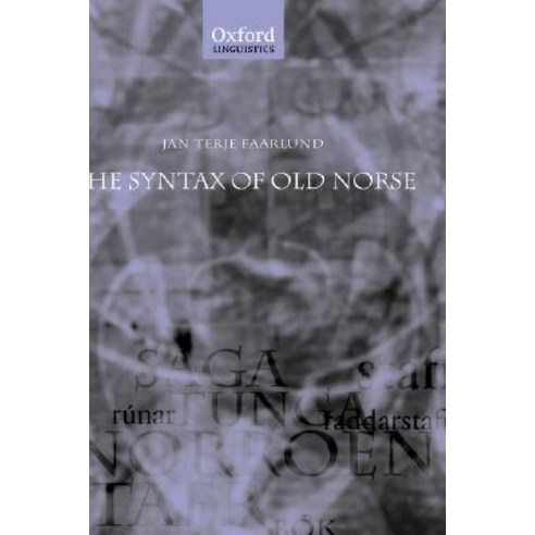 The Syntax of Old Norse: With a Survey of the Inflectional Morphology and a Complete Bibliography Hardcover, OUP Oxford