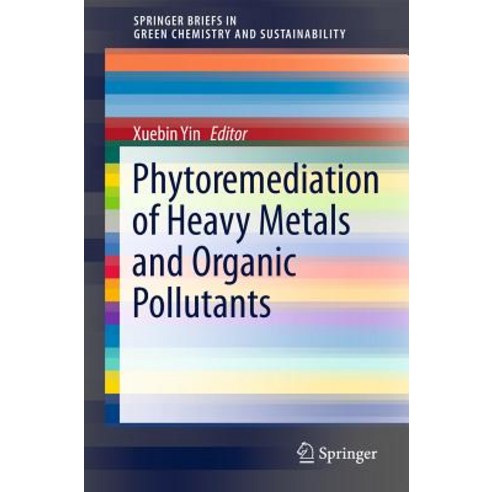 Phytoremediation and Biofortification: Two Sides of One Coin Paperback, Springer