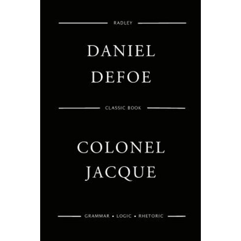 Colonel Jacque Paperback, Createspace Independent Publishing Platform