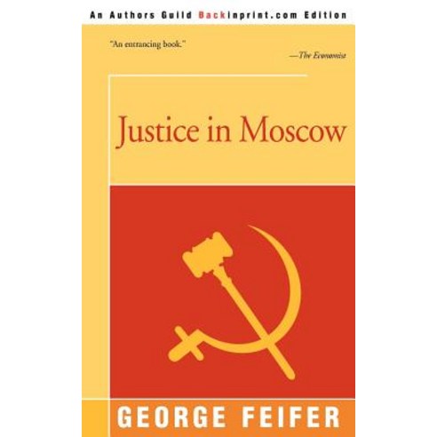 Justice in Moscow Paperback, Backinprint.com