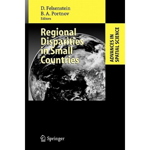 Regional Disparities in Small Countries Paperback, Springer