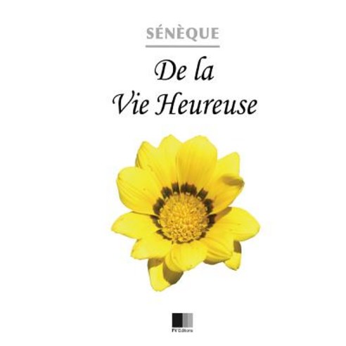 de Le Vie Heureuse Paperback, Createspace Independent Publishing Platform