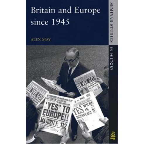 Britain and Europe Since 1945 Paperback, Routledge