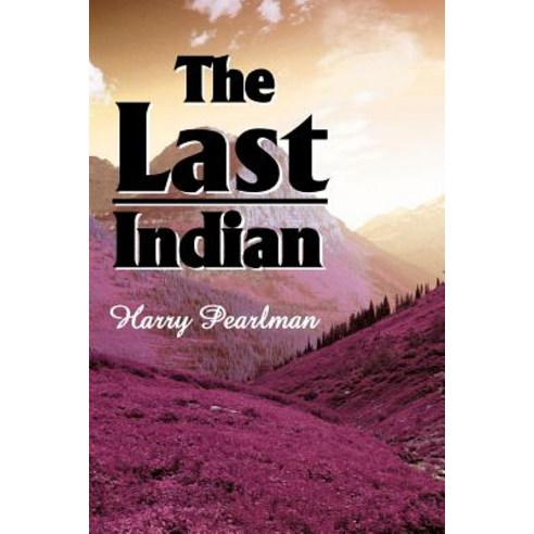 The Last Indian Paperback, Writers Club Press