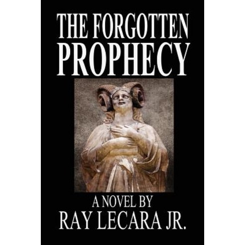 The Forgotten Prophecy Paperback, Synerg Publishing